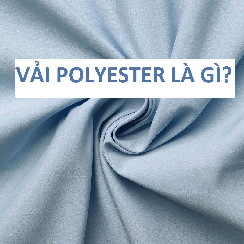 Khái niệm vải polyester